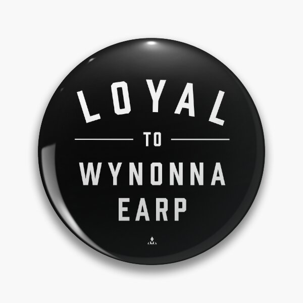 Item preview, Loyal To Wynonna Earp  designed and sold by ArtsyMagician.