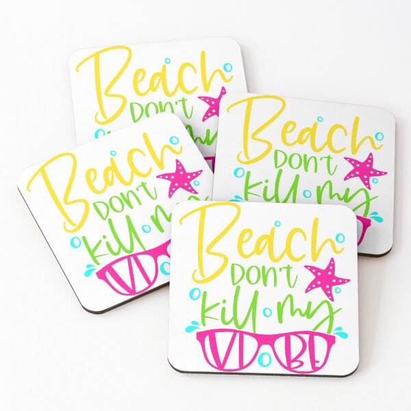 Item preview, Beach don’t kill my vibe designed and sold by purpleblobart.