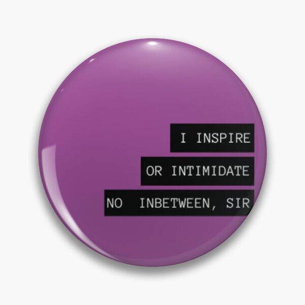 Item preview, Inspire or intimidate designed and sold by Hebam07.