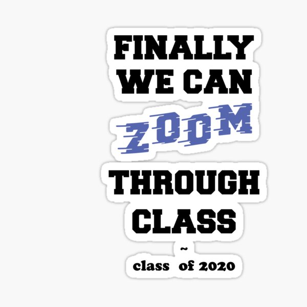 Zoom University Funny Sticker