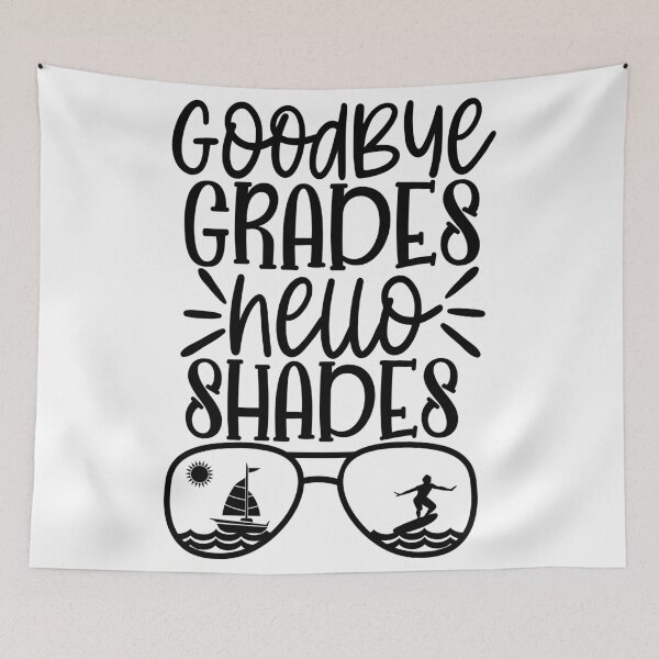 Item preview, Goodbye Grades Hello Shades designed and sold by purpleblobart.