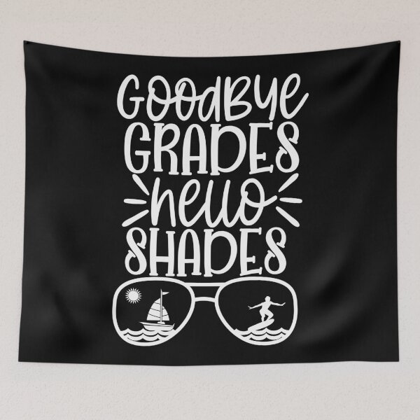 Aperçu de l'œuvre Au revoir Grades Hello Shades créée et vendue par purpleblobart.