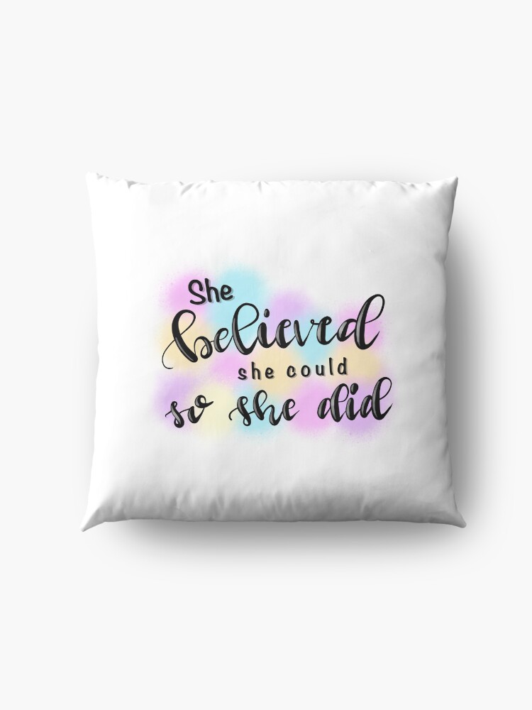Alternate view of She Believed She Could so She Did Floor Pillow