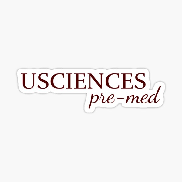"USciences PreMed " Sticker for Sale by gabsori Redbubble