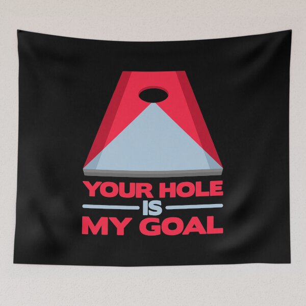 Item preview, Your Hole Is My Goal For Cornhole Game Champions design designed and sold by AYDreamers.