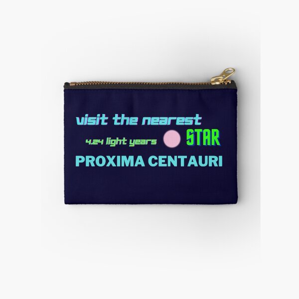 Item preview, Visit the Nearest Star, Proxima Centauri. designed and sold by Geomoon.