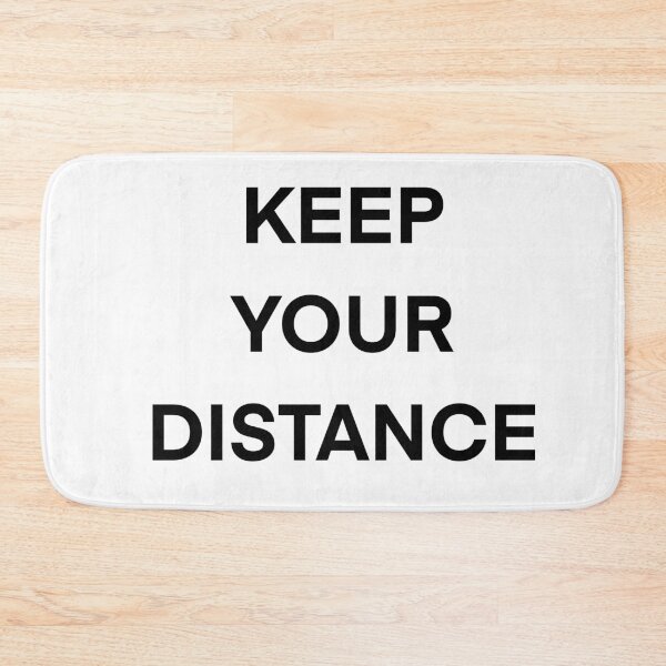 Item preview, Keep your distance quote designed and sold by Diane Hunter Art.