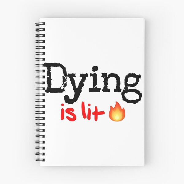 Item preview, Dying is Lit! designed and sold by DoodleDashCollective.