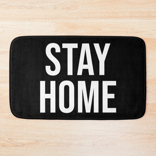 Item preview, STAY HOME designed and sold by BethanInChains.