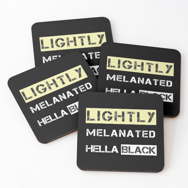 Item preview, Lightly Melanated  Hella Black designed and sold by Shop signer.