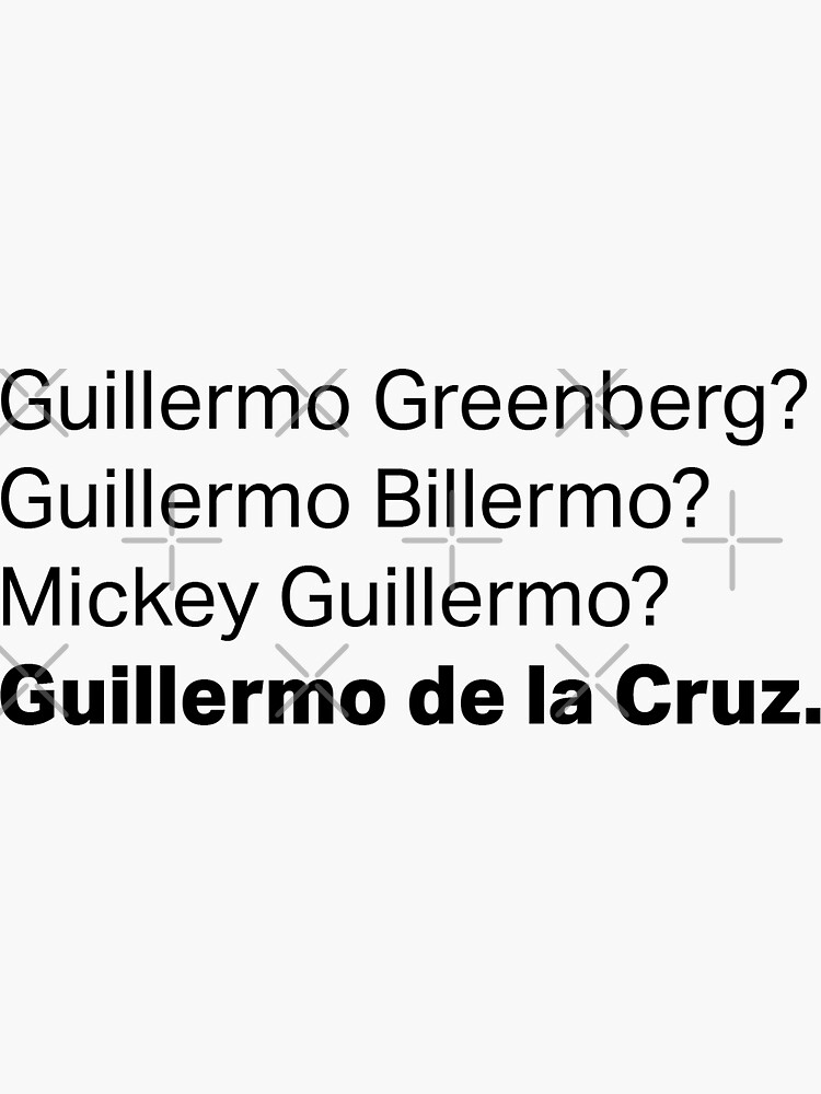 Aperçu 3 sur 3. Sticker avec l'œuvre C'EST GUILLERMO DE LA CRUZ ! AUDACIEUX créée et vendue par katewins.