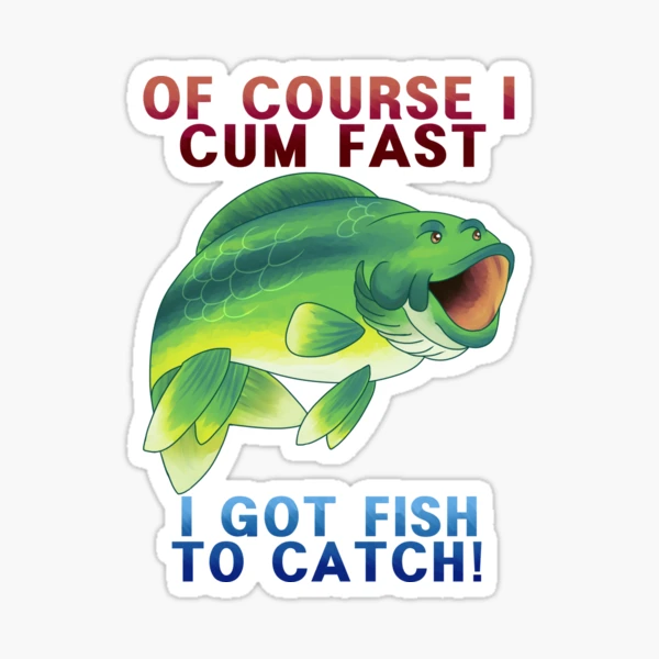 Course Cum Fast Got Fish Catch Fishing Car Stickers Laptop - Temu