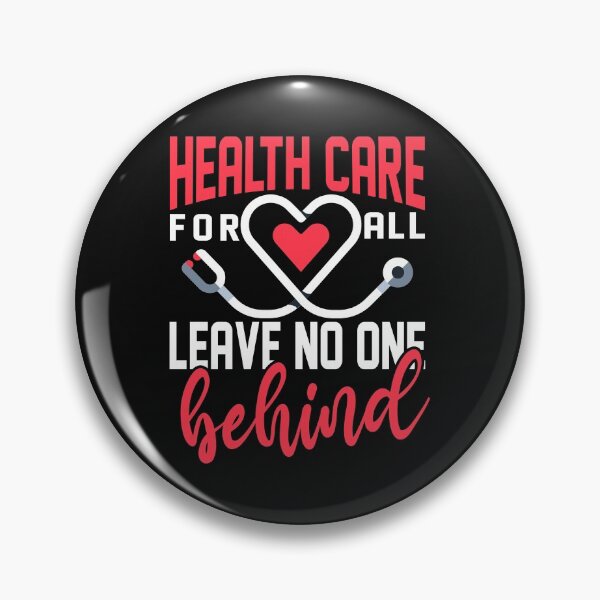 Item preview, Healtcare For All Leave No One Behind designed and sold by ShirtStar0815.