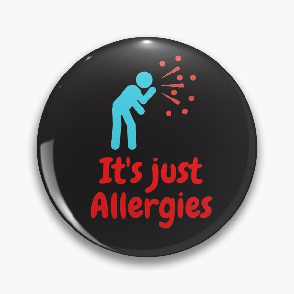 Item preview,  It’s Just Allergies | Funny Quarantine | Social Distancing | Funny t shirt | La cuarentena camiseta designed and sold by 4evercool.