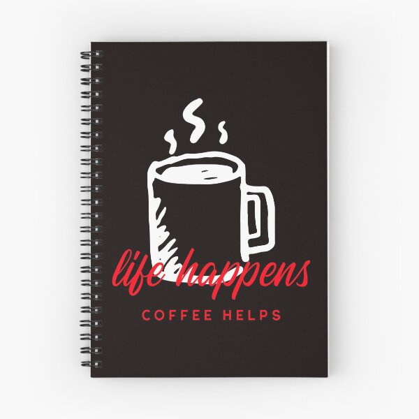 Item preview, LIFE HAPPENS COFFEE HELPS  designed and sold by DoubleDSD.
