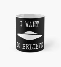 X-Files - I Want To Believe (white text) Mug