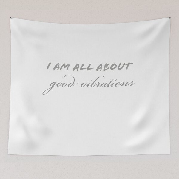Item preview, I am all about good vibrations designed and sold by Aviksha.