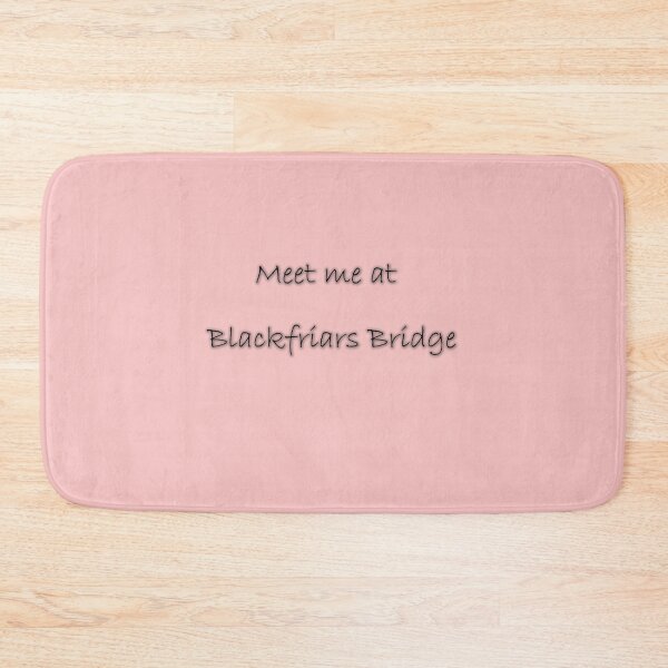 Item preview, Meet me at Blackfriars Bridge designed and sold by ordinarysummer.