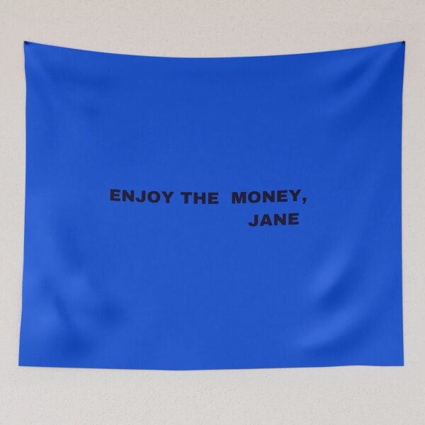 Item preview, Enjoy The Money, Jane, Funny Shirt For girls For boys,Summer Shirt designed and sold by Barwane Products.