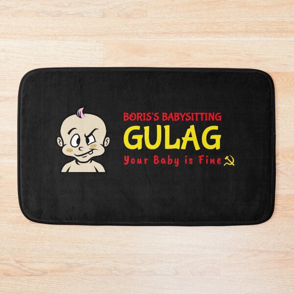 Item preview, Boris's Babysitting Gulag  designed and sold by MOAZTees.