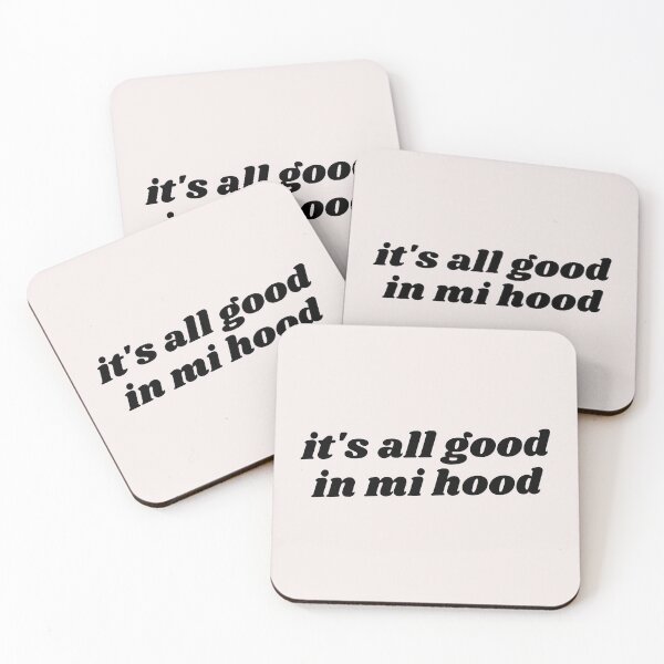 Item preview, Its all good in mi hood designed and sold by Asatsa.