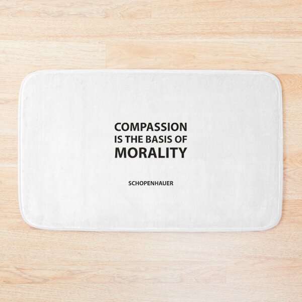 Item preview, Schopenhauer Quotes -  Compassion is the basis of morality designed and sold by Inspirationmotivation.