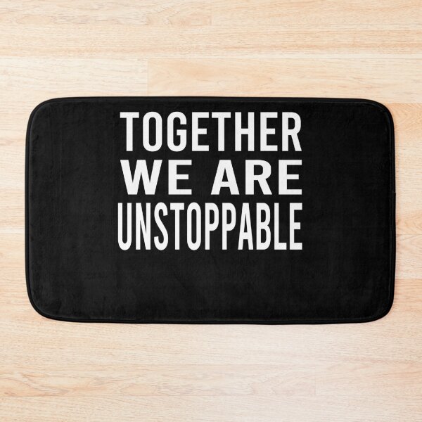Item preview, Together We Are Unstoppable designed and sold by osamamohamad.