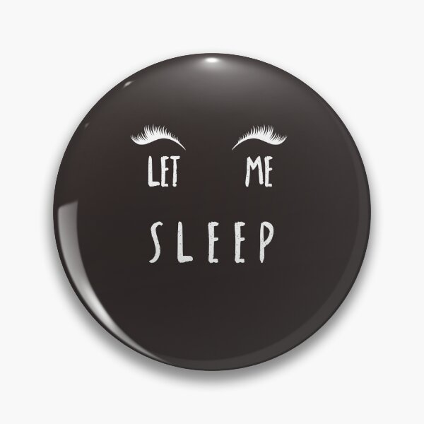 Item preview, Let me Sleep Funny Gift For Directors Tech Week  designed and sold by Mimo15.