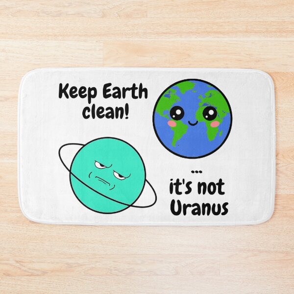 Item preview, Keep Earth clean it is not Uranus funny cartoon designed and sold by StarlightTales.