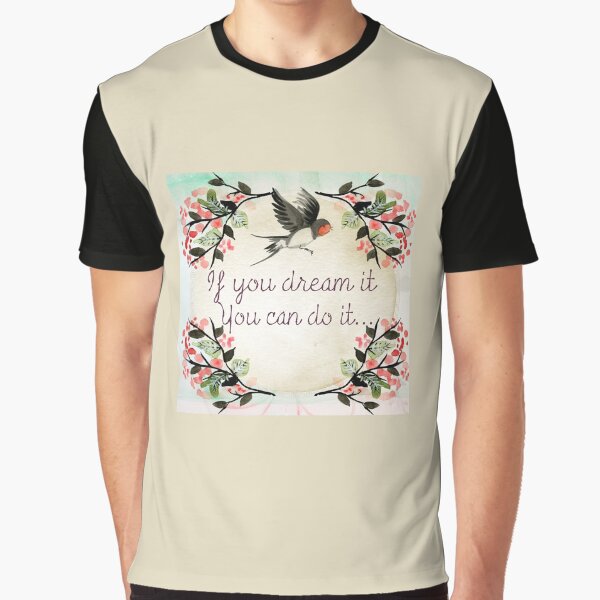 SUIS TES RÊVES T-shirt graphique
