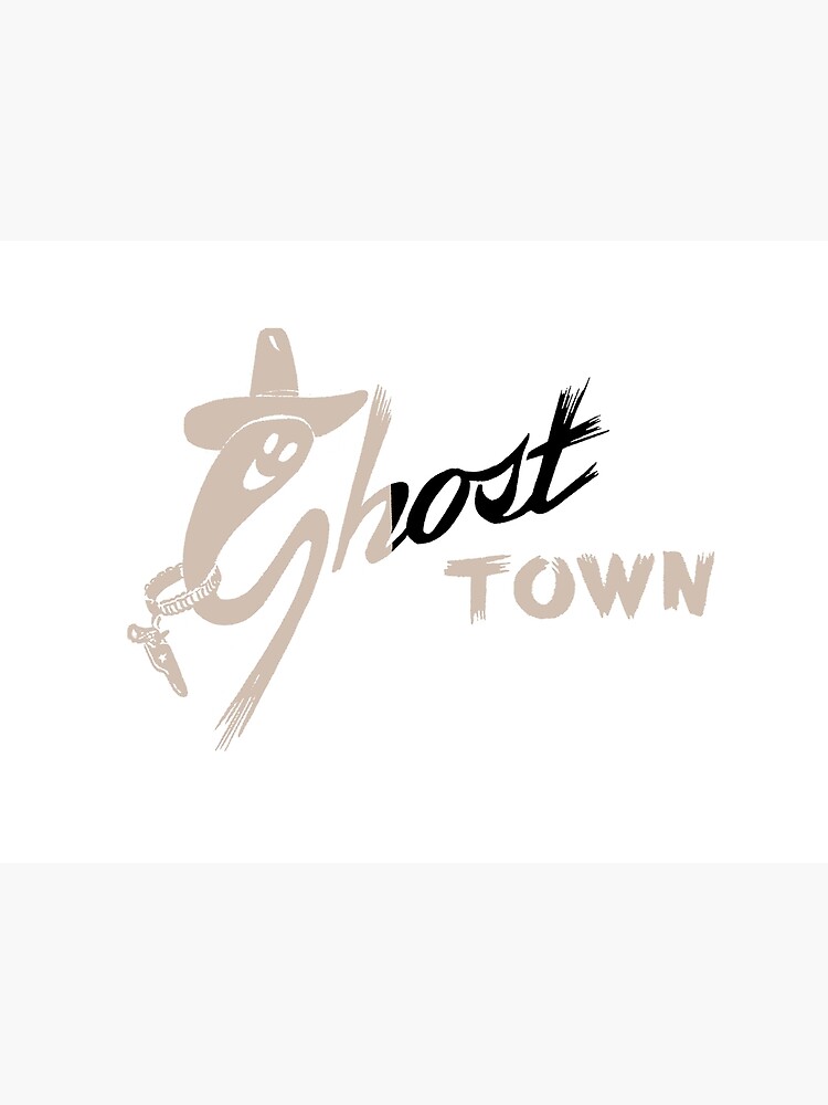 Ghost Town Ghost Logo Poster For Sale By Broncotruck Redbubble