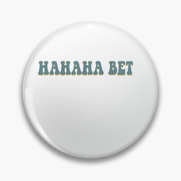 Item preview, hahaha bet designed and sold by sarahjulwhite.