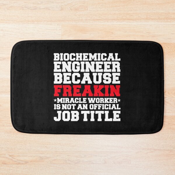 Item preview, Biochemical Engineer because Miracle Worker not a job title Engineering designed and sold by losttribe.