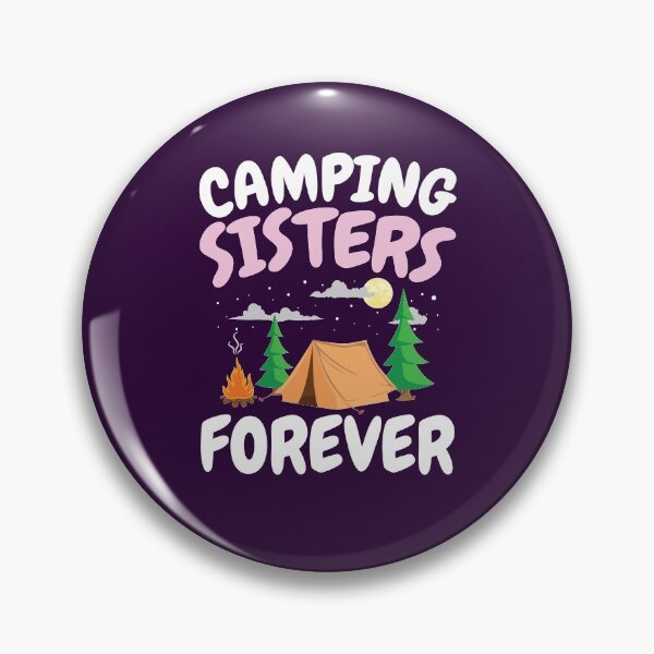 Item preview, Camping Sisters Forever designed and sold by jaygo.