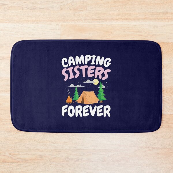 Item preview, Camping Sisters Forever designed and sold by jaygo.