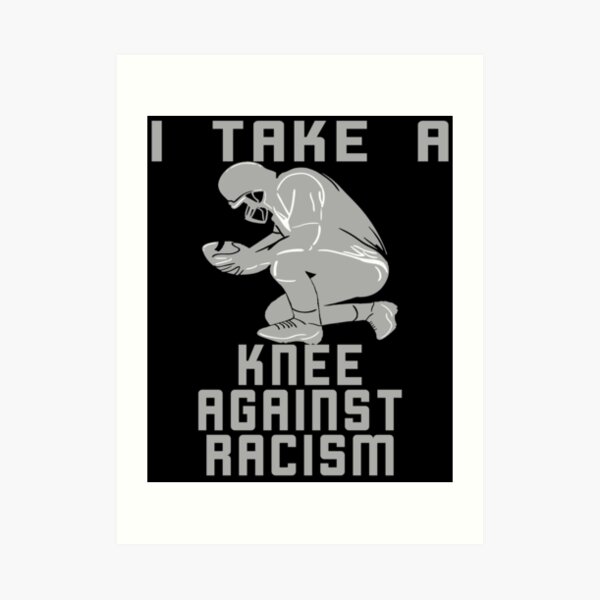 Take A Knee Art Prints Redbubble