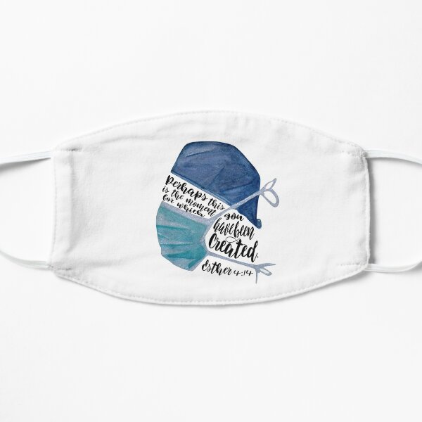 Perhaps This is the Moment Esther 4:14 Healthcare Worker Flat Mask