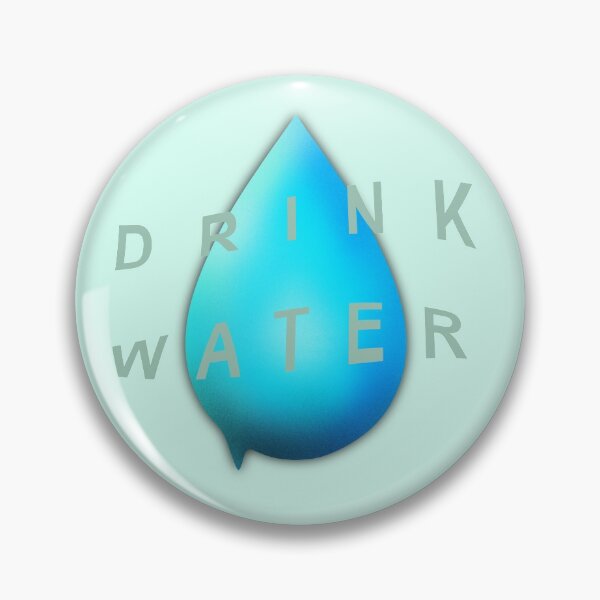 Item preview, Drink Water designed and sold by BeauStinson.