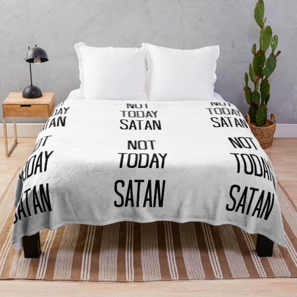 Item preview, Not Today Satan designed and sold by skipperjordan.