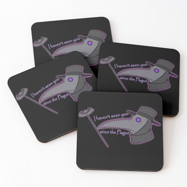 Item preview, I haven't Seen You Since the Plague designed and sold by Kaylee Brooks.