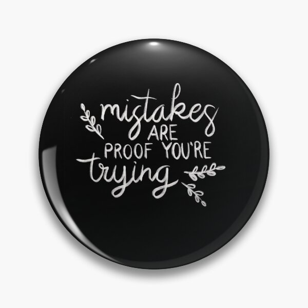 Item preview, Mistakes are Proof You’re Trying Chalkboard Quote designed and sold by WildeandCo.