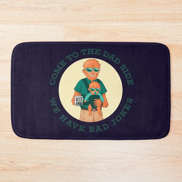 Item preview, Come To the Dad Side, We Have Bad Jokes designed and sold by thefunstreet.