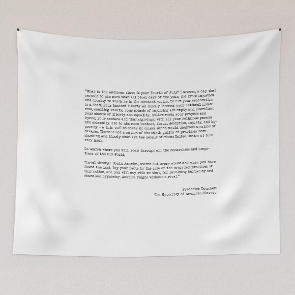 Item preview, The Hypocrisy of American Slavery by Frederick Douglass designed and sold by Anna Fok.