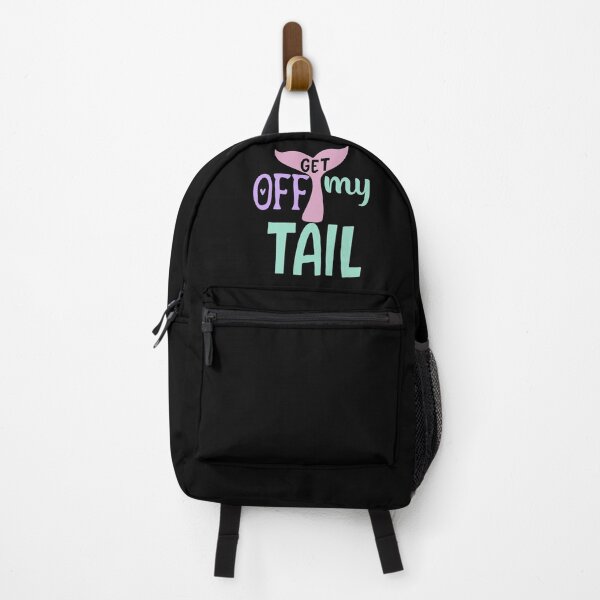 Item preview, Get Off My Tail designed and sold by MoTeesMo.