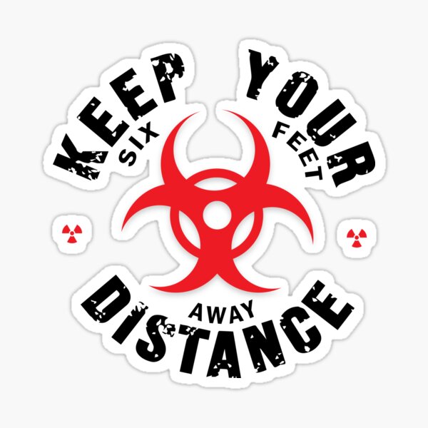 Keep Your Distance Sticker