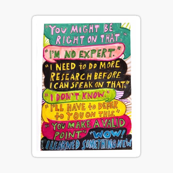 You Might Be Right Sticker