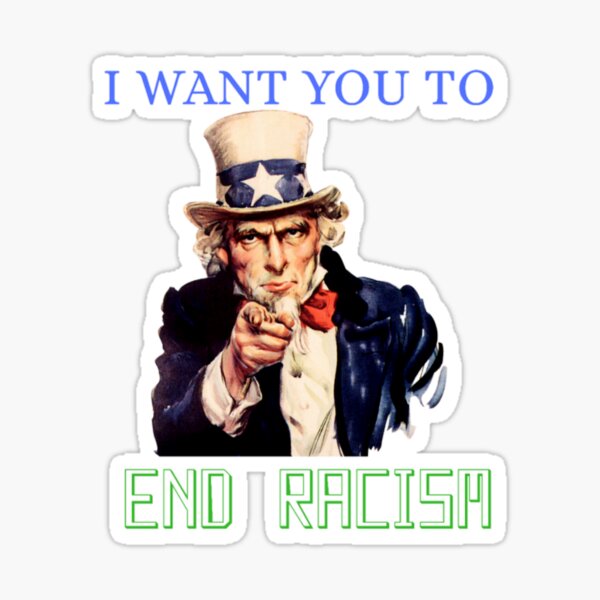 #END RACISM Sticker