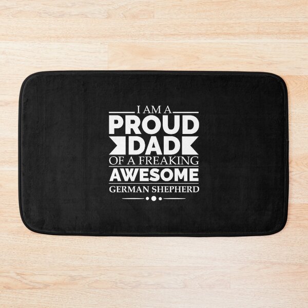 Item preview, Proud dad of an awesome German Shepherd Dog Dad Owner Father's Day designed and sold by losttribe.