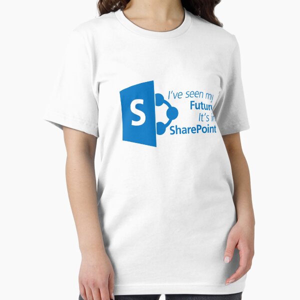 Item preview, SharePoint Future designed and sold by myclubtees.