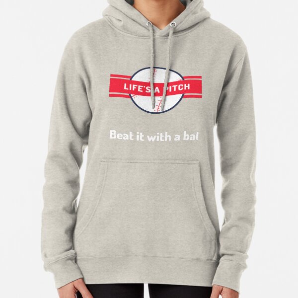 Life is A Pitch Pullover Hoodie